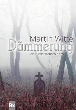 Martin Witte: Dämmerung