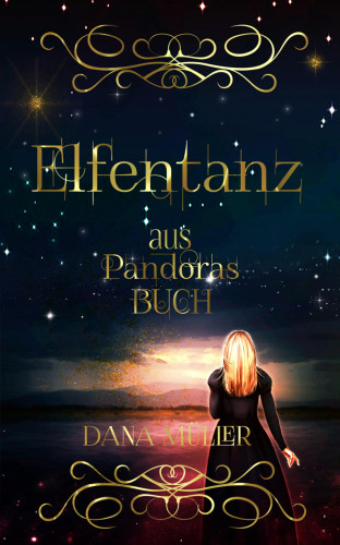 Dana Müller: Elfentanz