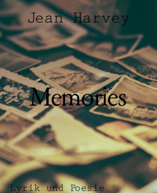 Jean Harvey: Memories
