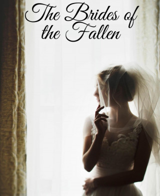 MJ Fjeld: The Brides of the Fallen