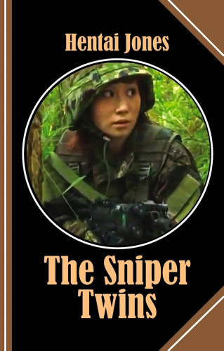 Hentai Jones: The Sniper Twins