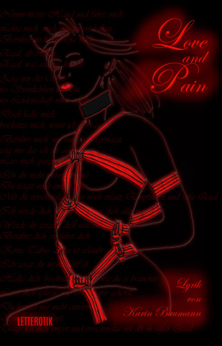 Karin Baumann: Love and Pain