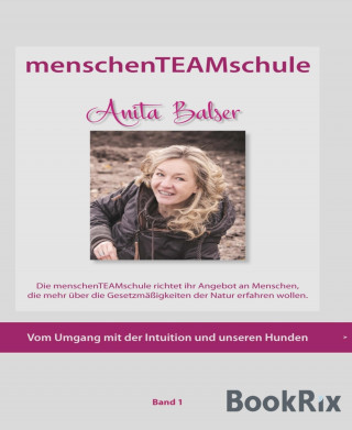 Anita Balser, Sabine Gert-Schlühr: menschenTEAMschule Anita Balser