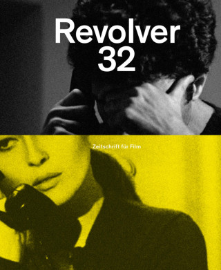 Miguel Gomes, Albert Serra, Ruben Östlund, Nathan Silver: Revolver 32