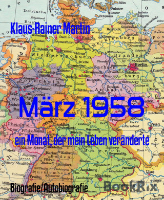Klaus-Rainer Martin: März 1958