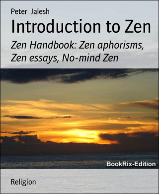 Peter Jalesh: Introduction to Zen