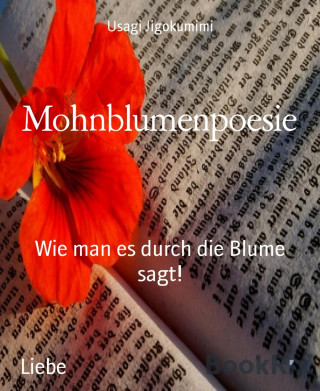 Usagi Jigokumimi: Mohnblumenpoesie