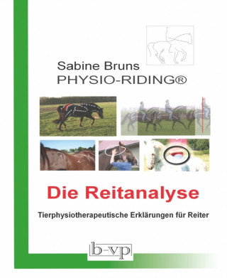 Sabine Bruns: Physio-Riding Reitanalyse