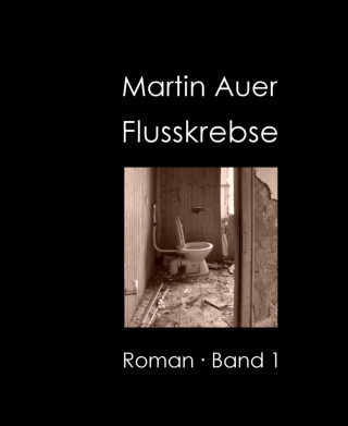 Martin Auer: Flusskrebse