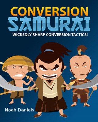 Noah Daniels: Conversion Samurai