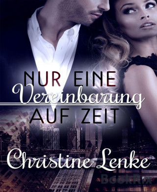 Christine Lenke: Nur eine Vereinbarung auf Zeit