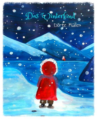 Dörte Müller: Das Winterkind