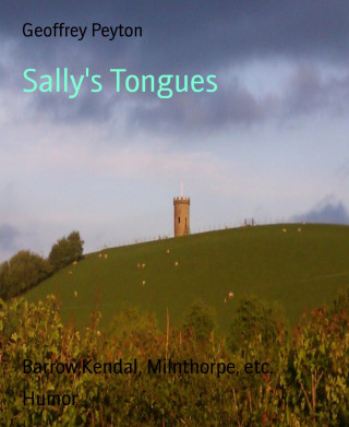 Geoffrey Peyton: Sally's Tongues