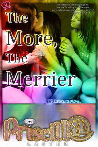 Priscilla Laster: The More the Merrier