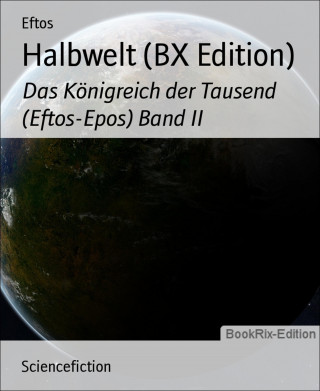 Eftos: Halbwelt (BX Edition)