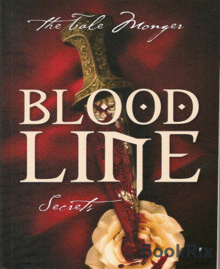 Tale Monger: Blood Line - Secrets