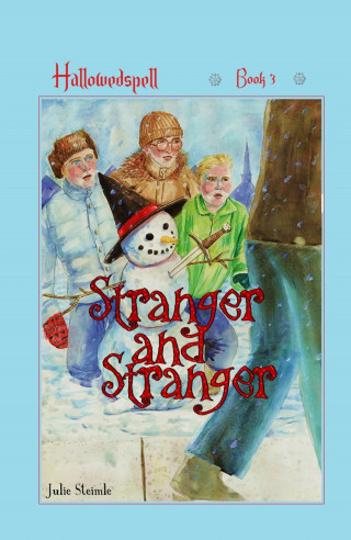 Julie Steimle: Stranger and Stranger