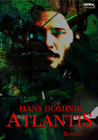 Hans Dominik: ATLANTIS