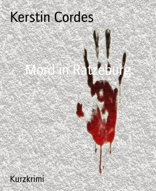 Kerstin Cordes: Mord in Ratzeburg
