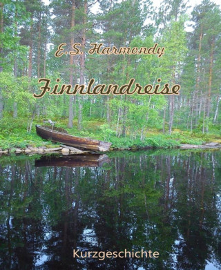 E.S. Harmondy: Finnlandreise