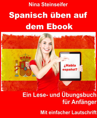Nina Steinseifer: Spanisch üben auf dem Ebook