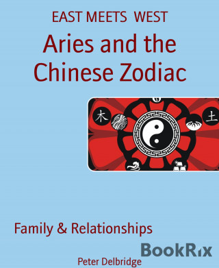 Peter Delbridge: Aries and the Chinese Zodiac