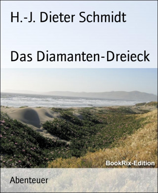H.-J. Dieter Schmidt: Das Diamanten-Dreieck