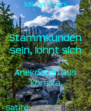 Miluna Tuani: Stammkunden sein, lohnt sich