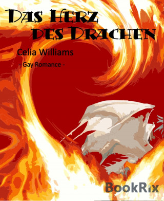 Celia Williams: Das Herz des Drachen