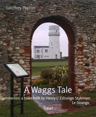 Geoffrey Peyton: A Waggs Tale