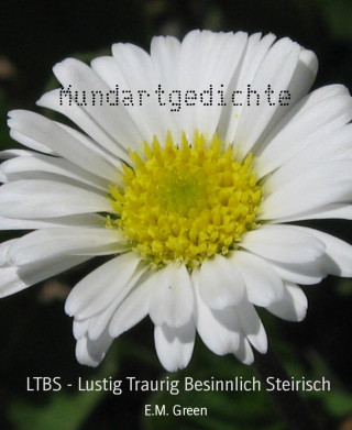 E.M. Green: Mundartgedichte