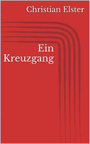 Christian Elster: Ein Kreuzgang