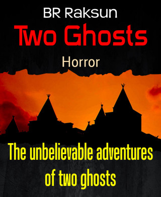 BR Raksun: Two Ghosts