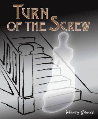 Henry James: Turn of the Screw