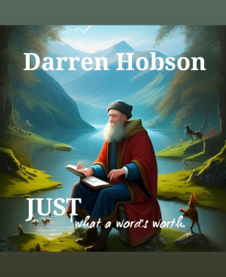 Darren Hobson: Just What A Word's Worth