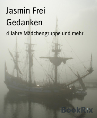 Jasmin Frei: Gedanken