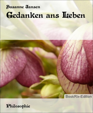 Susanne Jansen: Gedanken ans Leben