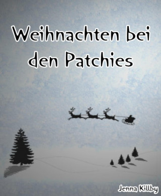 Jenna Killby: Weihnachten bei den Patchies