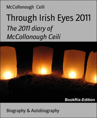 McCollonough Ceili: Through Irish Eyes 2011