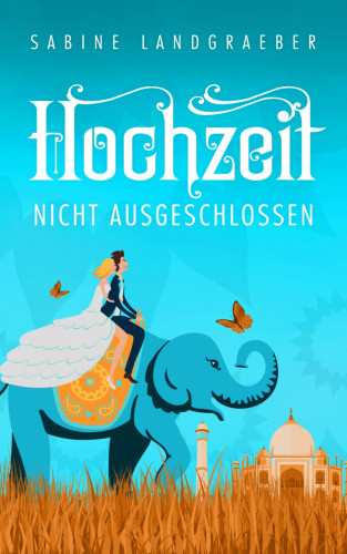 Sabine Landgraeber: Hochzeit nicht ausgeschlossen