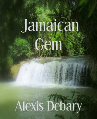 Alexis Debary: Jamaican Gem