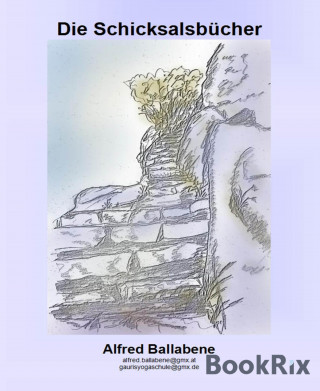 Alfred Ballabene: Die Schicksalsbücher