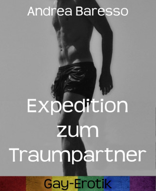 Andrea Baresso: Expedition zum Traumpartner