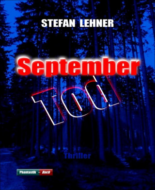 Stefan Lehner: September-Tod