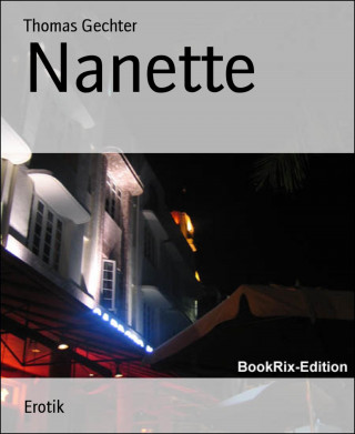 Thomas Gechter: Nanette