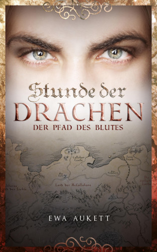 Ewa Aukett: Stunde der Drachen 2 - Der Pfad des Blutes