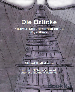 Alfred Ballabene: Die Brücke