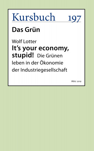 Wolf Lotter: It's your economy, stupid!