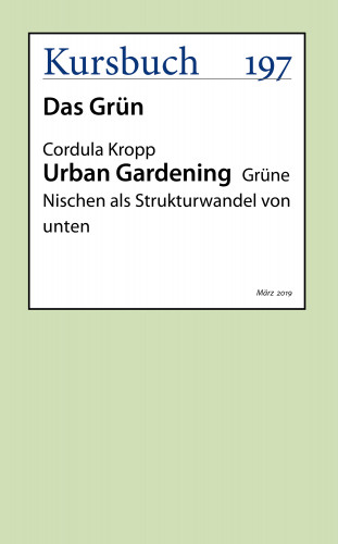 Prof. Dr. Cordula Kropp: Urban Gardening