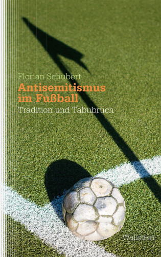 Florian Schubert: Antisemitismus im Fußball